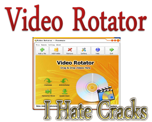 Video Rotator Crack 4.3 with Full Serial Key